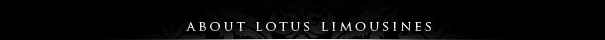 About Lotus Limousines